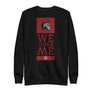 We Over Me Sweatshirt