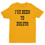 I've Been to Duluth